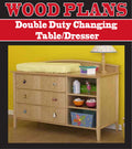 Double Duty Changing Table/Dresser Woodworking Plan