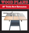16" Table Saw Extension Plan