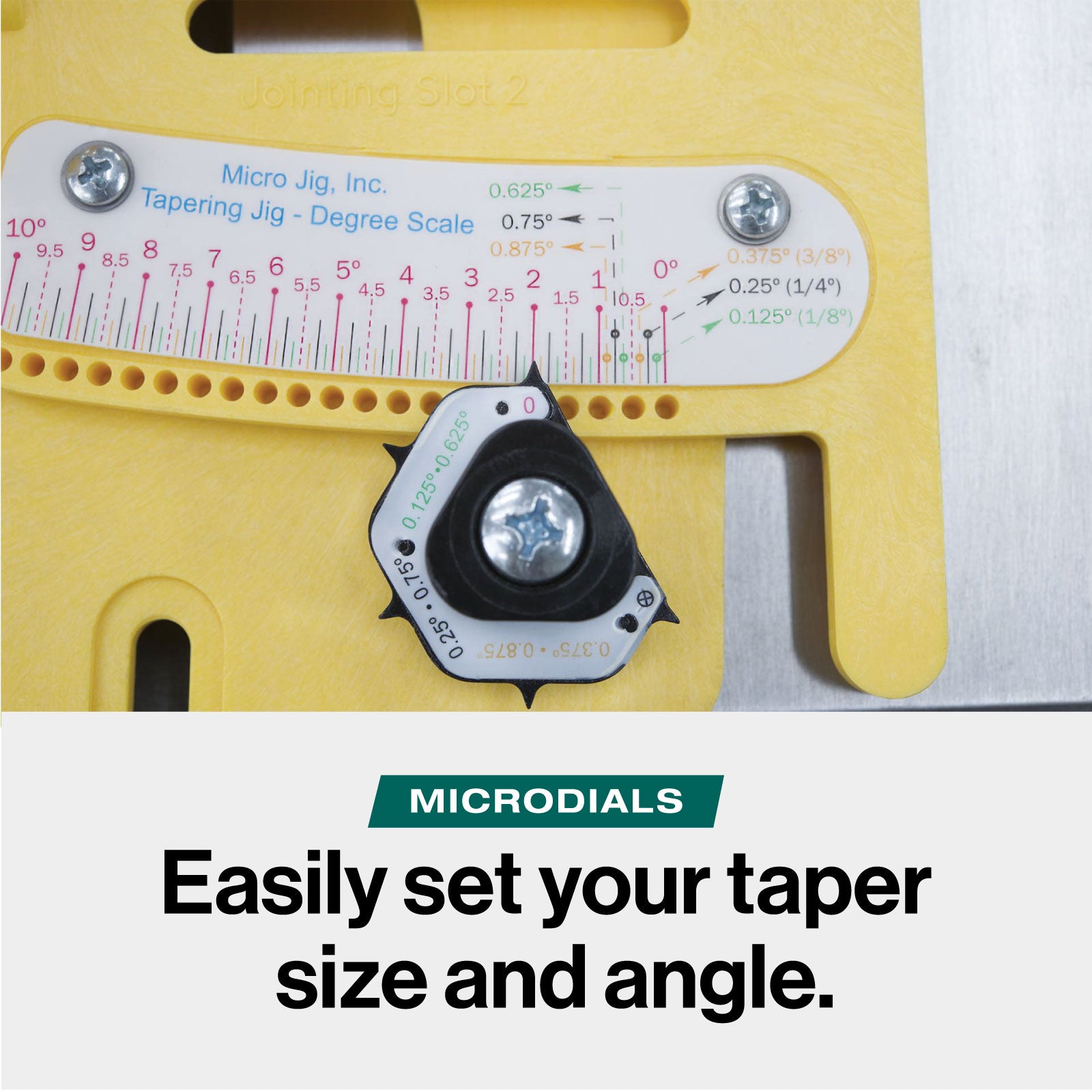 MICRODIAL Taper Jig