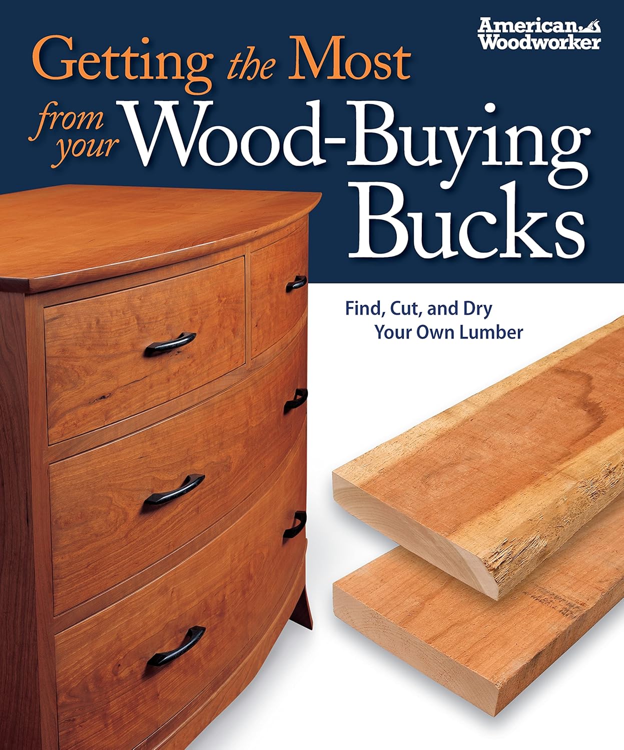 Getting the Most from your Wood-Buying Bucks